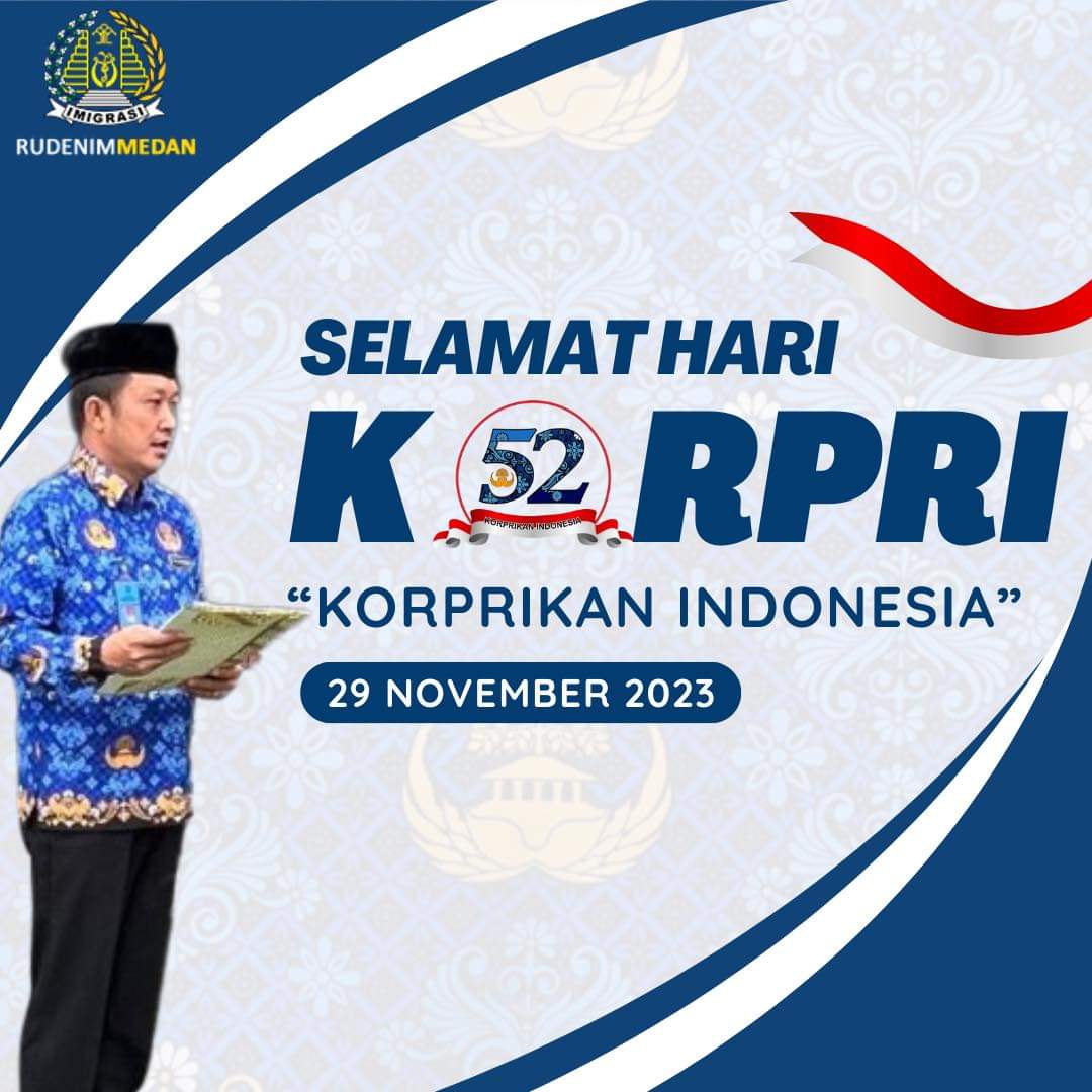Keluarga Besar Rumah Detensi Imigrasi Medan mengucapkan Selamat HUT ke 52 Korps Pegawai Republik Indonesia (KORPRI)
